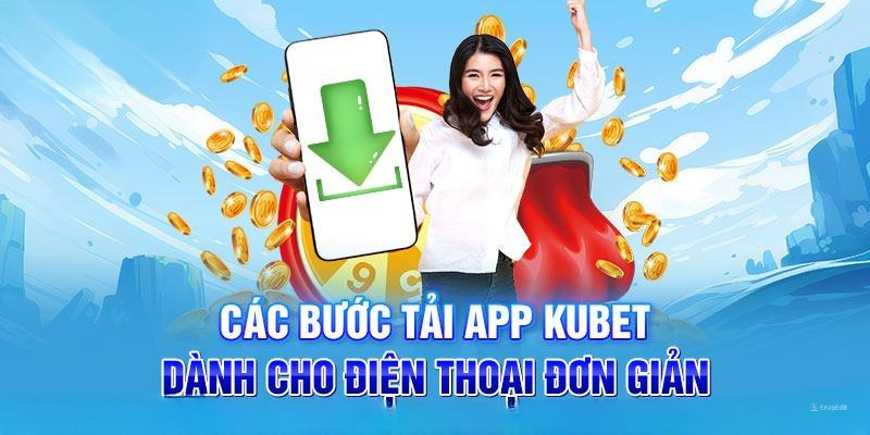 tai-app-kubet-huong-dan